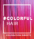 ColorFul Hair L'OrÃ©al